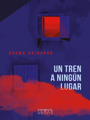 cover image of Un tren a ningún lugar